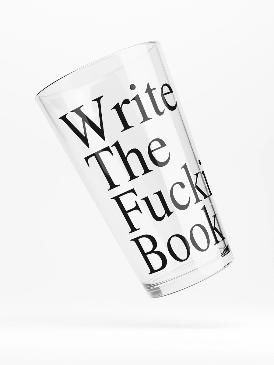 Write the Fucking Book Shaker Pint Glass product image (4)