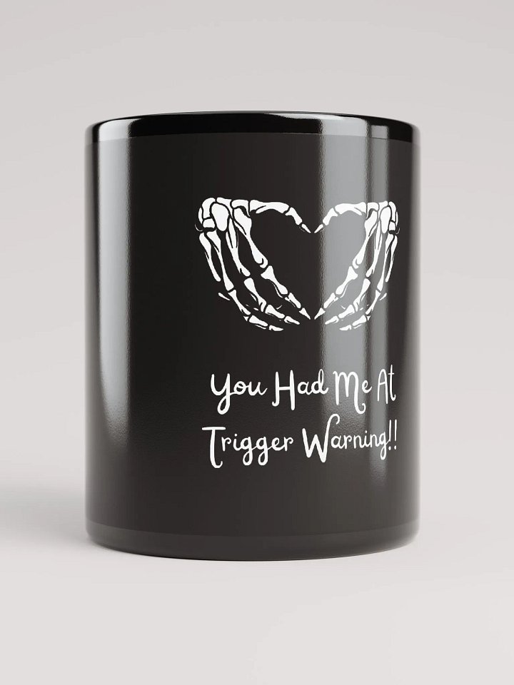 you had me at trigger warning product image (1)