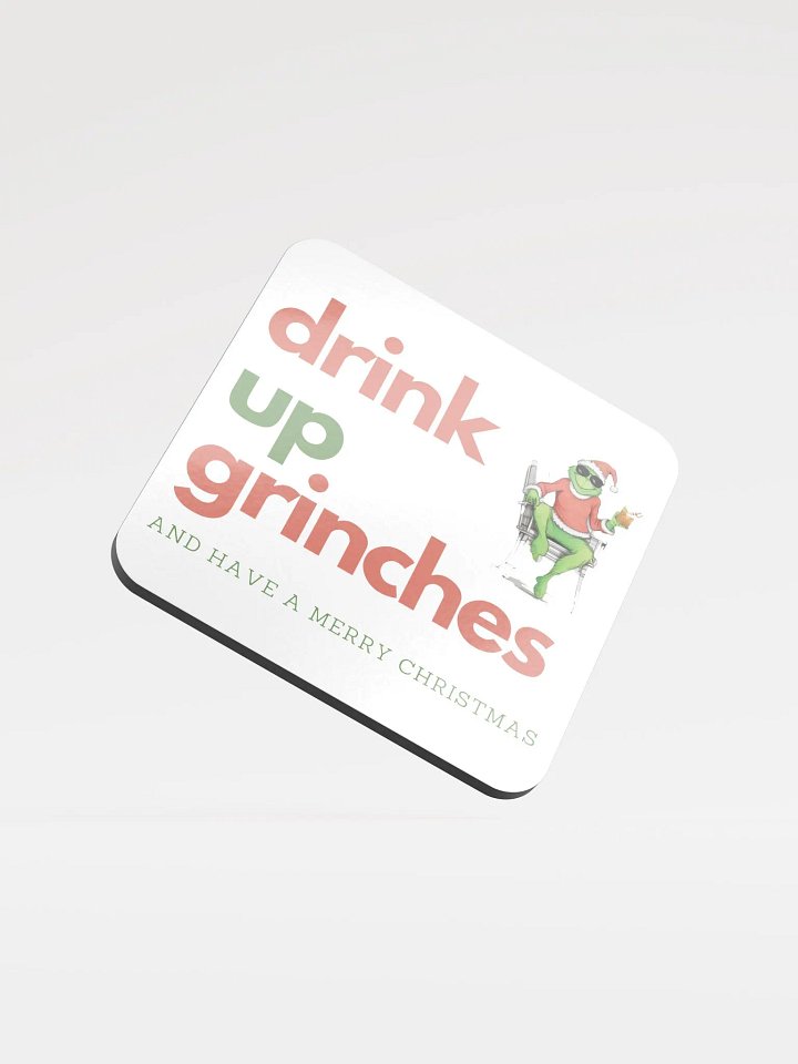 Drink Up Grinches and Have a Merry Christmas Cork Coaster product image (1)