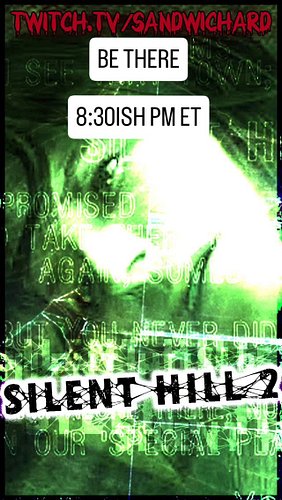 Join me for silent hill 2 tonight! #silenthill #silenthill2