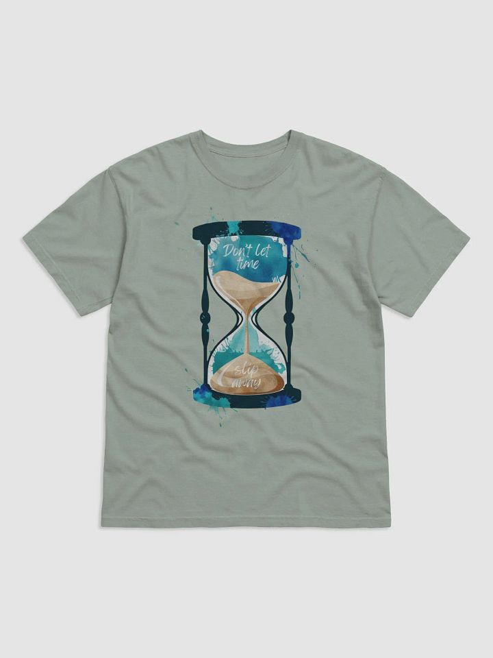 Don't Let Time Slip Away Hourglass Motivational T-shirt product image (2)