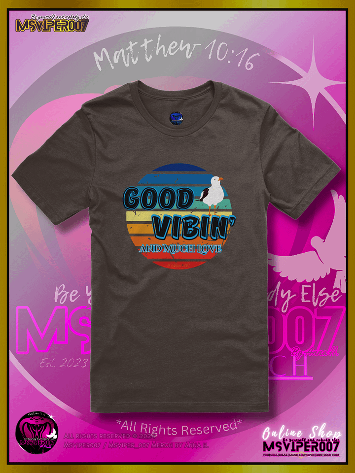 T-Shirt - MsViper007's "Good Vibin' and Much Love™ [Retro/Coastal]" Gaming Comfort T-shirt By Anna H. product image (1)