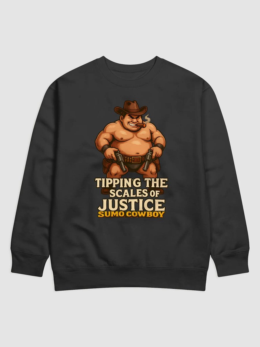 Sumo Cowboy Justice Premium Sweatshirt product image (1)