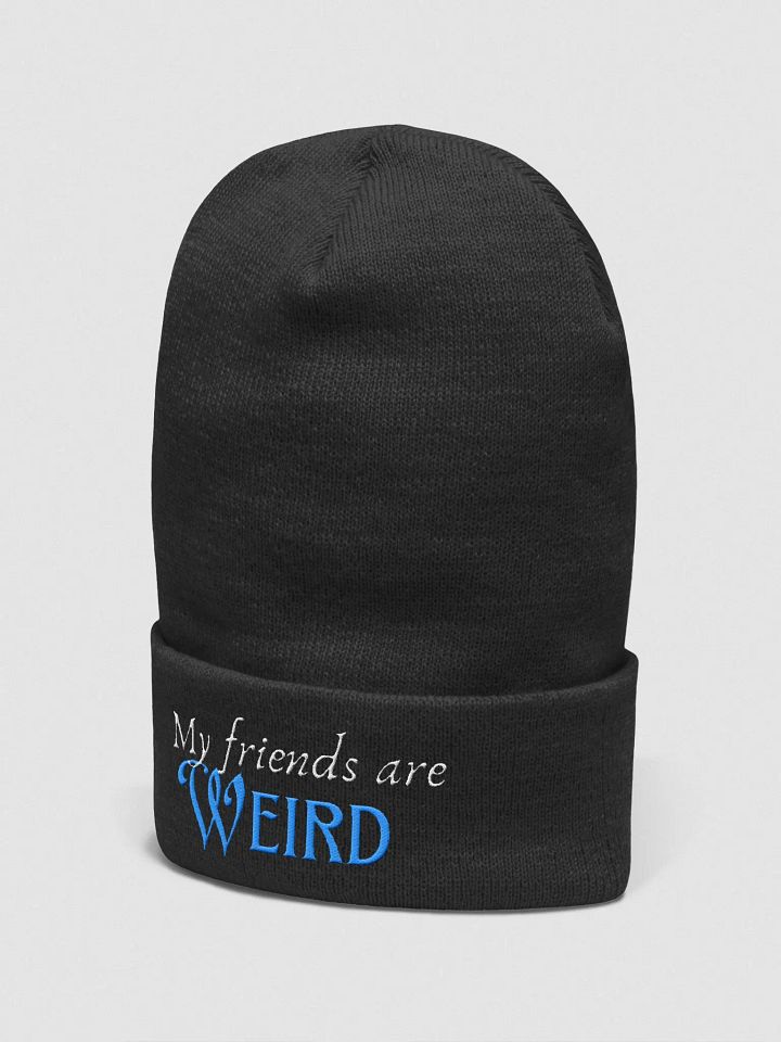 Friends are weird beanie product image (2)