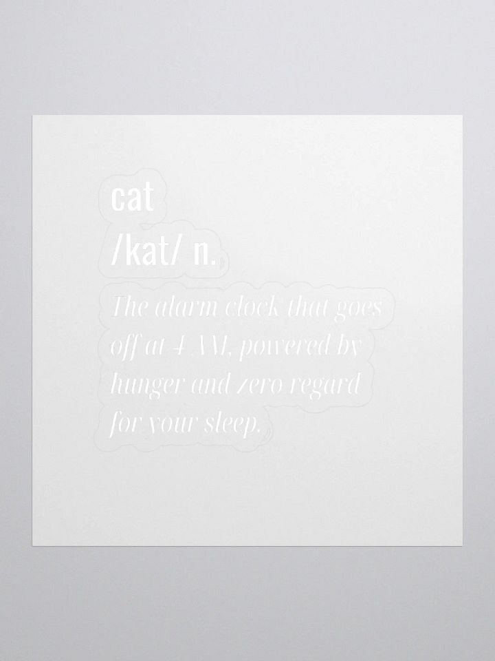 Fun Definition Of a Cat Sticker | The Alarm clock one product image (1)