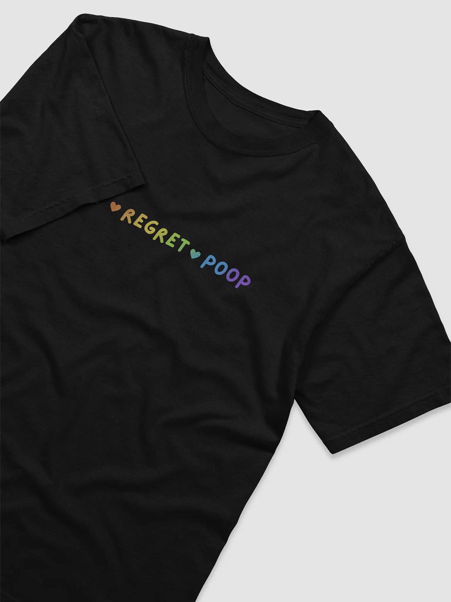 Rainbow Eat ♥ Regret ♥ Poop T-Shirt product image (19)