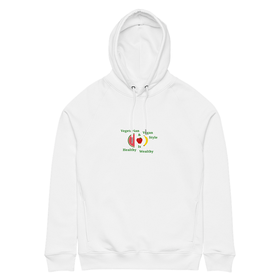 Healthy Wealthy Organic Hoodie product image (6)