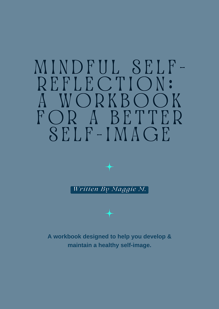 Mindful Self-Reflection: A Workbook for a Better Self-Image product image (1)