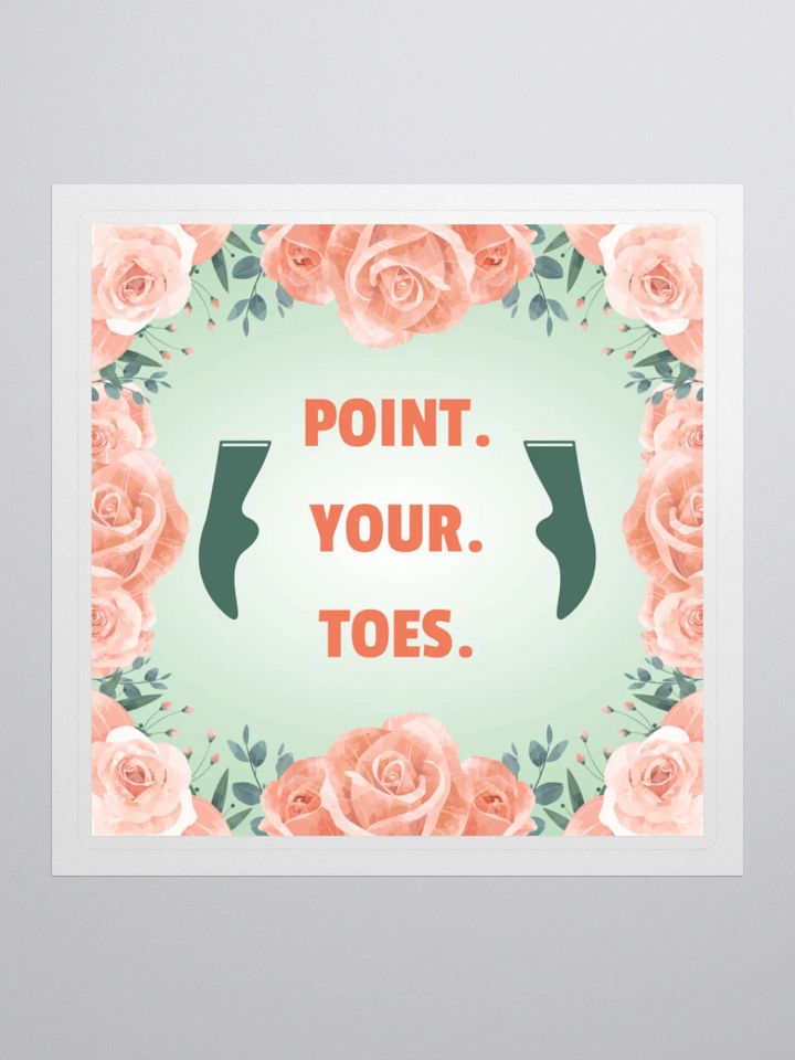 Point Your Toes (Sticker) product image (1)