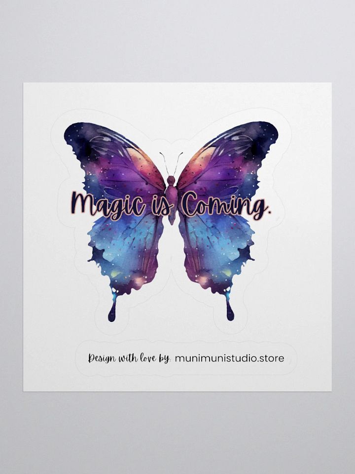 Magic is Coming – Purple Butterfly Inspirational Quote Sticker product image (2)