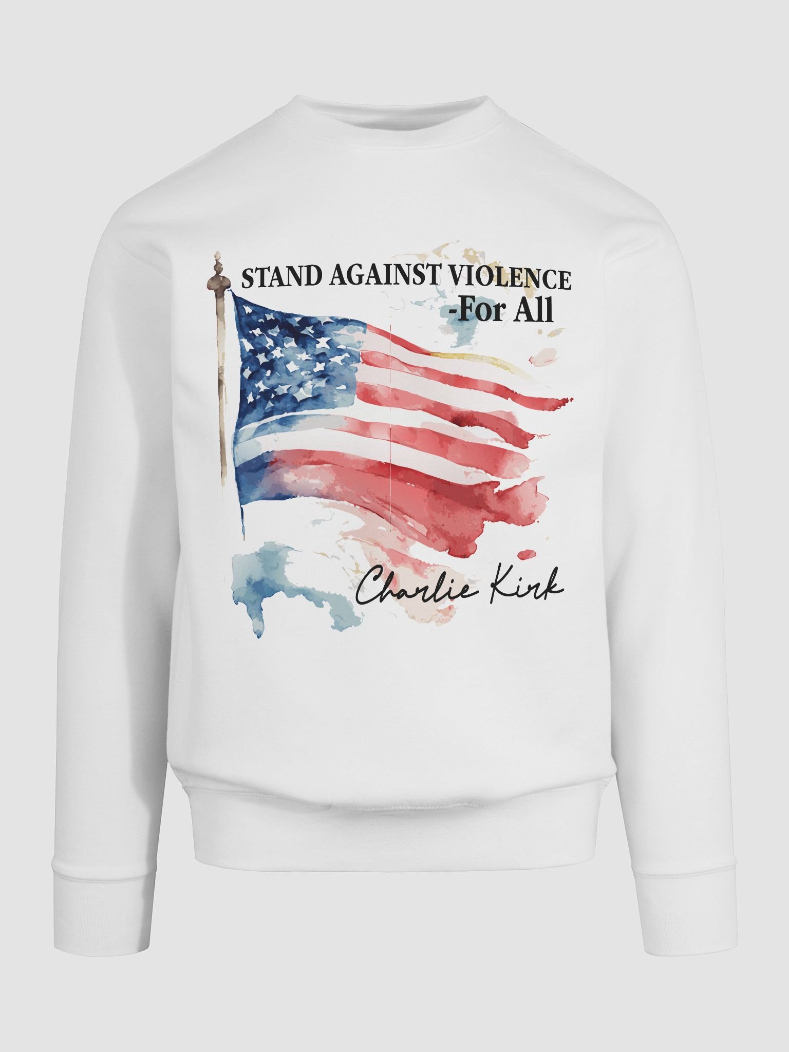 Stand Against Violence - Charlie Kirk Sweatshirt product image (1)