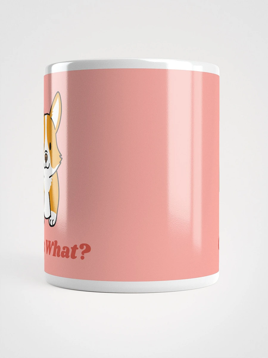 Guess What - Corgi Butt Ceramic Mug - Playful 11 oz or 15 oz Dog Lover's Coffee Cup product image (5)