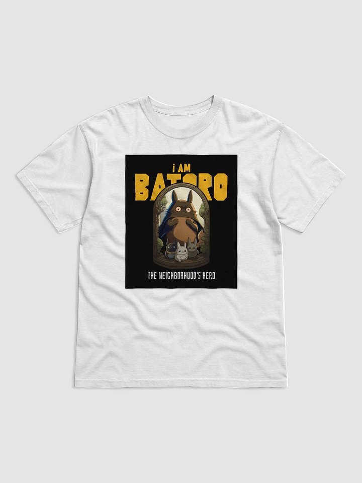I Am Batoro T-Shirt - Neighborhood Hero with a Cute Twist product image (1)