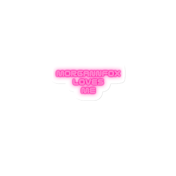 MORGANFOXX LOVES ME STICKER product image (1)