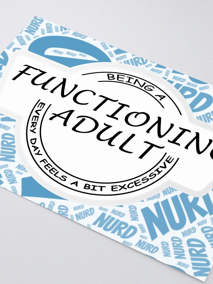 Functioning adult Sticker product image (2)