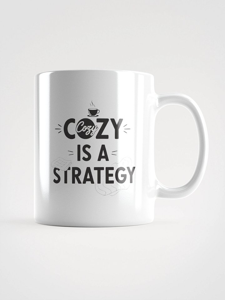 Cozy Is a Strategy Mug – Perfect Motivational Coffee Cup for Comfort & Success product image (2)
