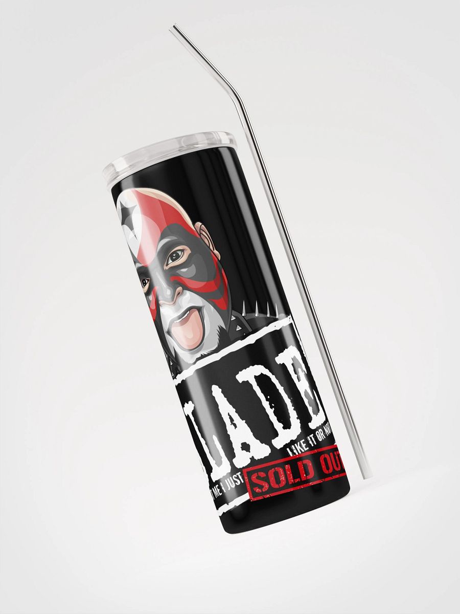 Blade Sold Out Steel Tumbler product image (5)