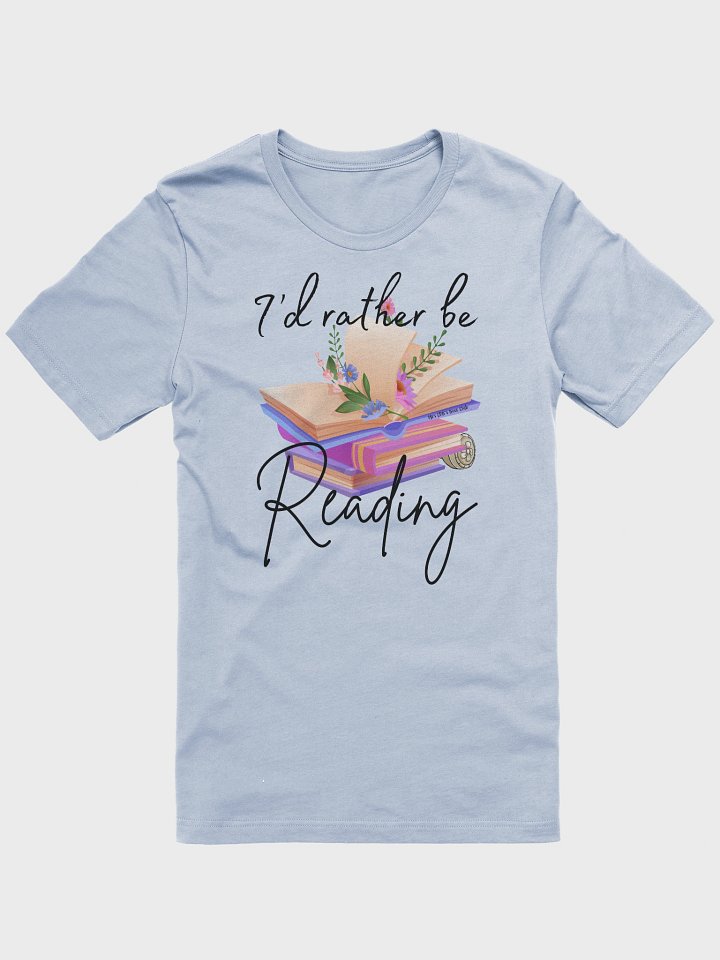 "I’d Rather Be Reading" Top product image (1)