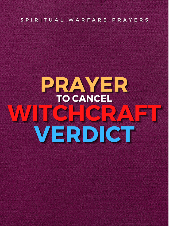Prayer To Cancel Witchcraft Verdict product image (1)