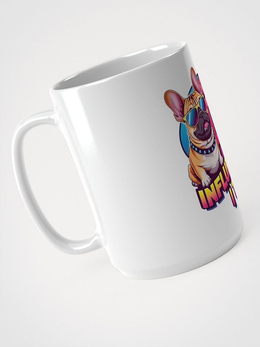 Original White Gloss: KLERIK Mug - My dog is the only influencer i trust product image (3)