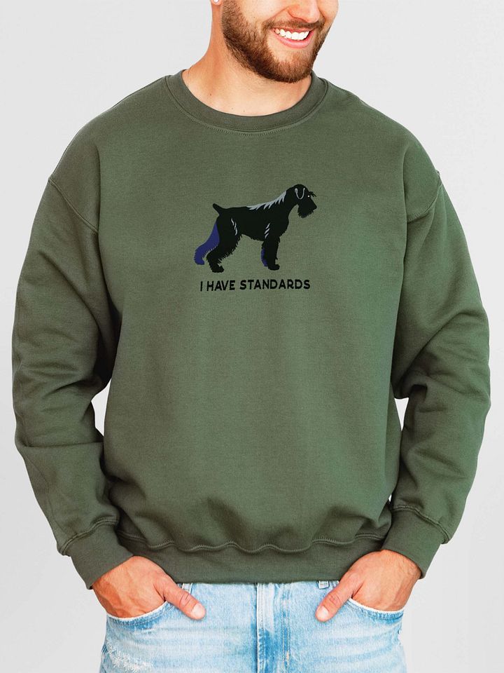 I Have Standards Sweatshirt (Embroidered) of a Standard Schnauzer(Black) product image (2)