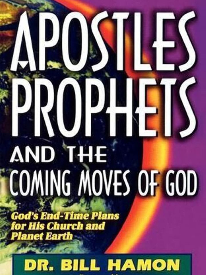 APOSTLES PROPHETS AND THE COMING MOVES OF GOD BY Dr. Bill Hamon product image (1)