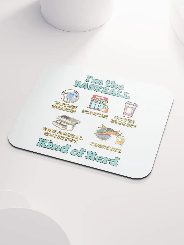Im The Baseball Kind Of Nerd Classic Mouse Pad product image (1)