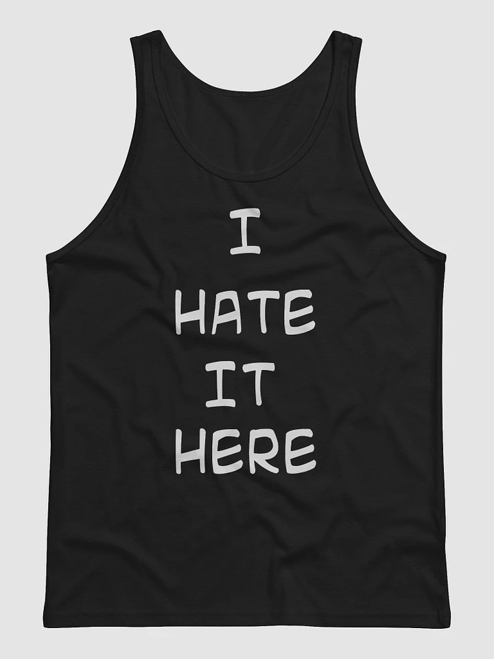 I HATE IT HERE TANK TOP product image (2)