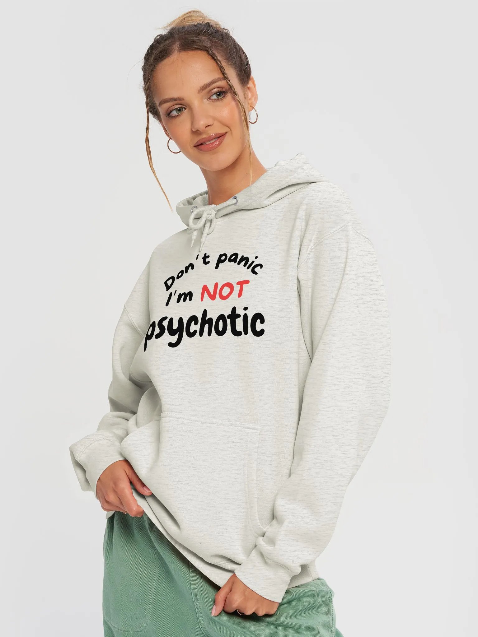 I'm NOT PSYCHOTIC Hoodie product image (2)