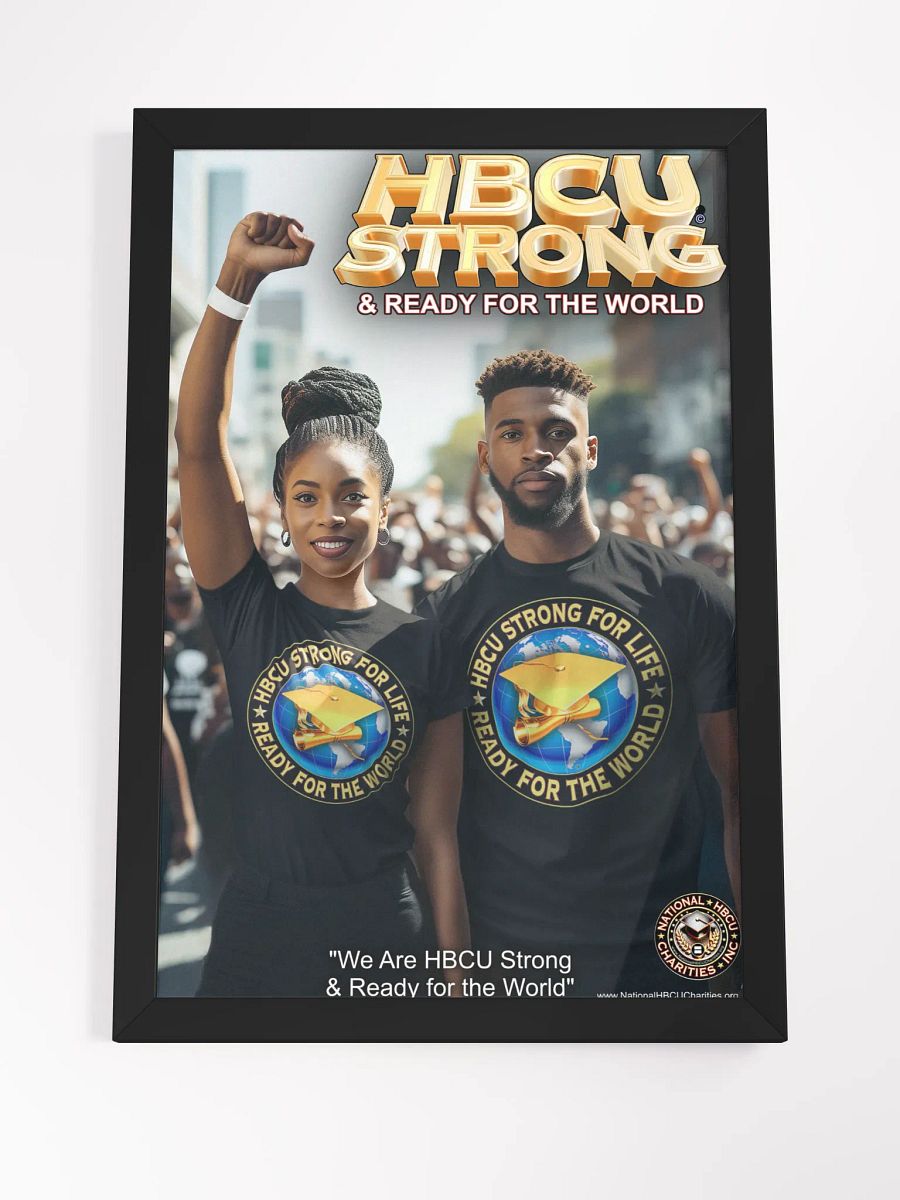 HBCU Strong & Ready for the World Poster Art #9 product image (5)