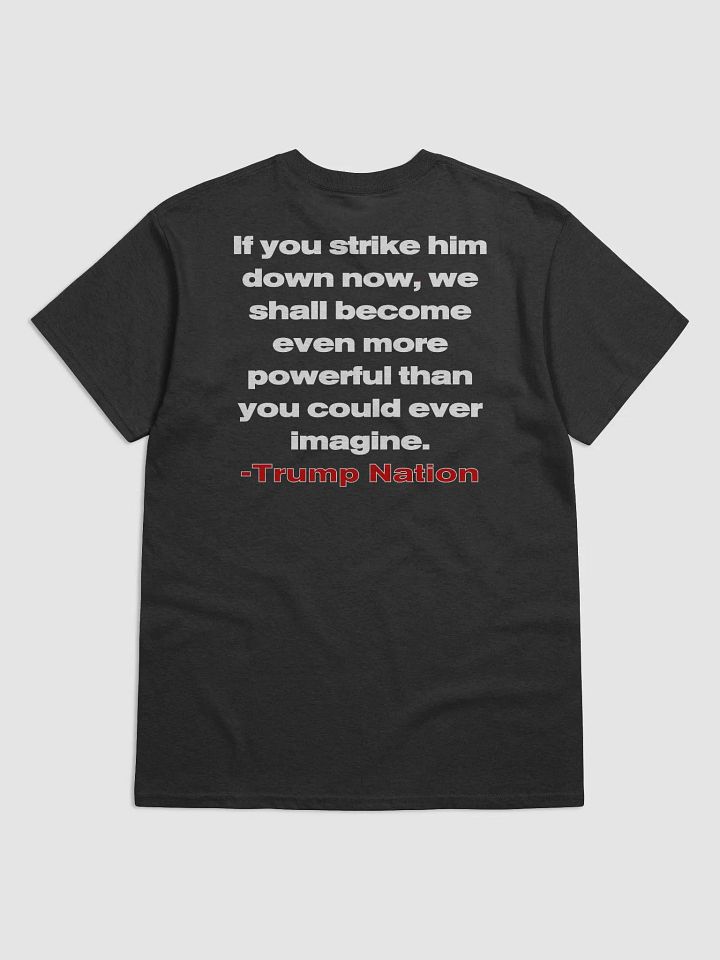 Trump More Powerful T Shirt product image (2)