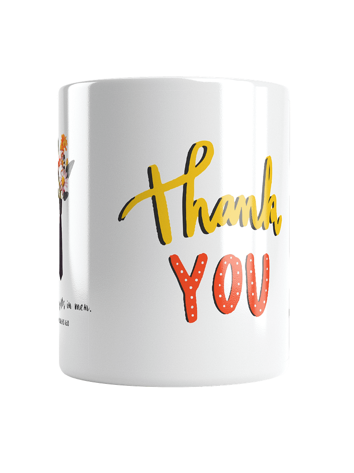 "He Gave Gifts in Men" | Ephesians 4:8 | Thank You Vibrant Thank You Bouquet Mug product image (1)