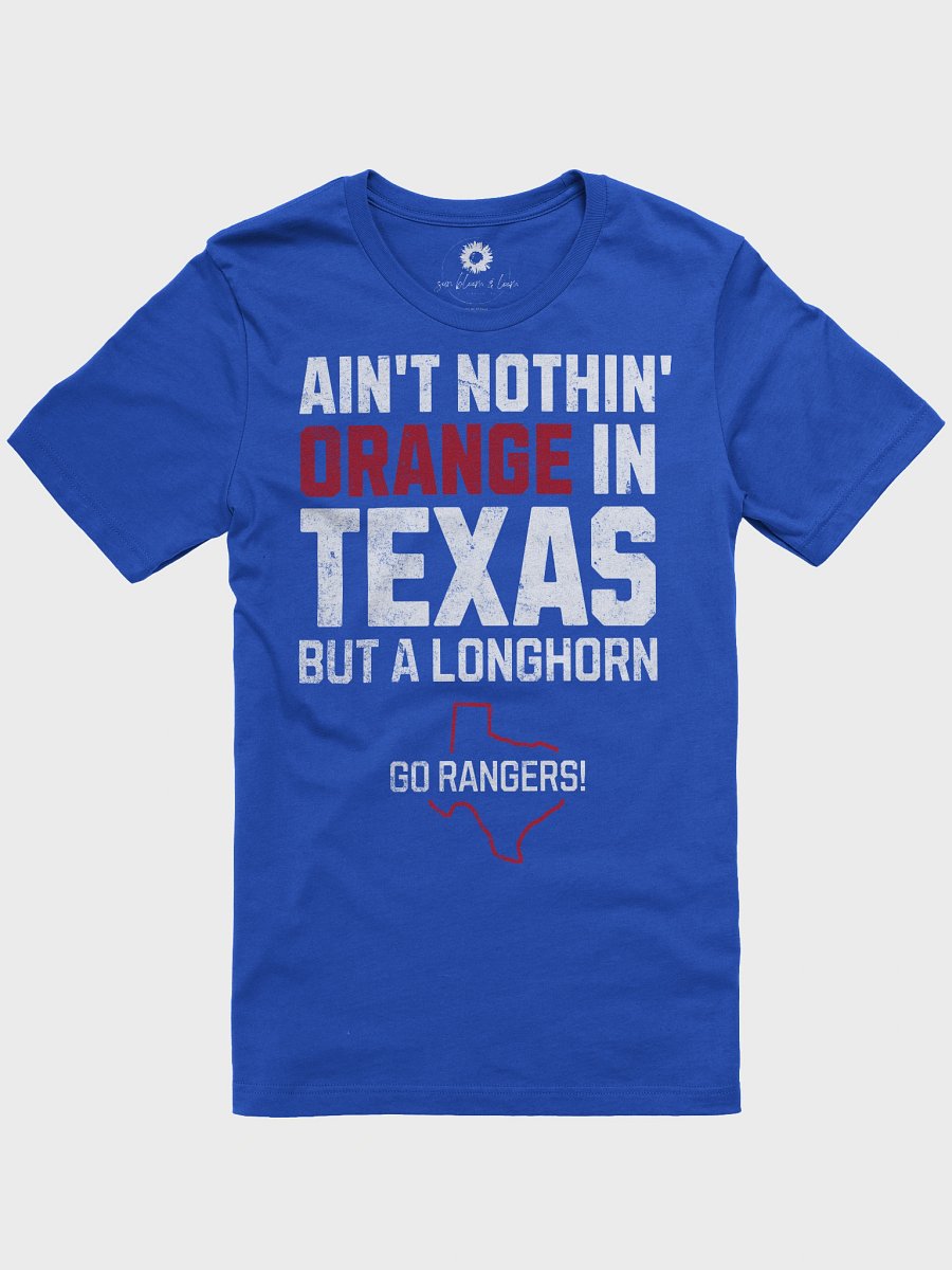 Ain't Nothin' Orange in Texas product image (1)