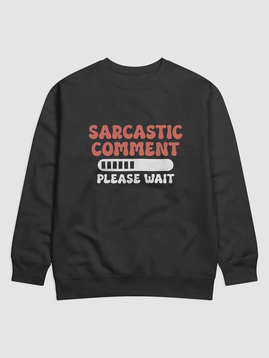 Sarcastic Comment. product image (1)
