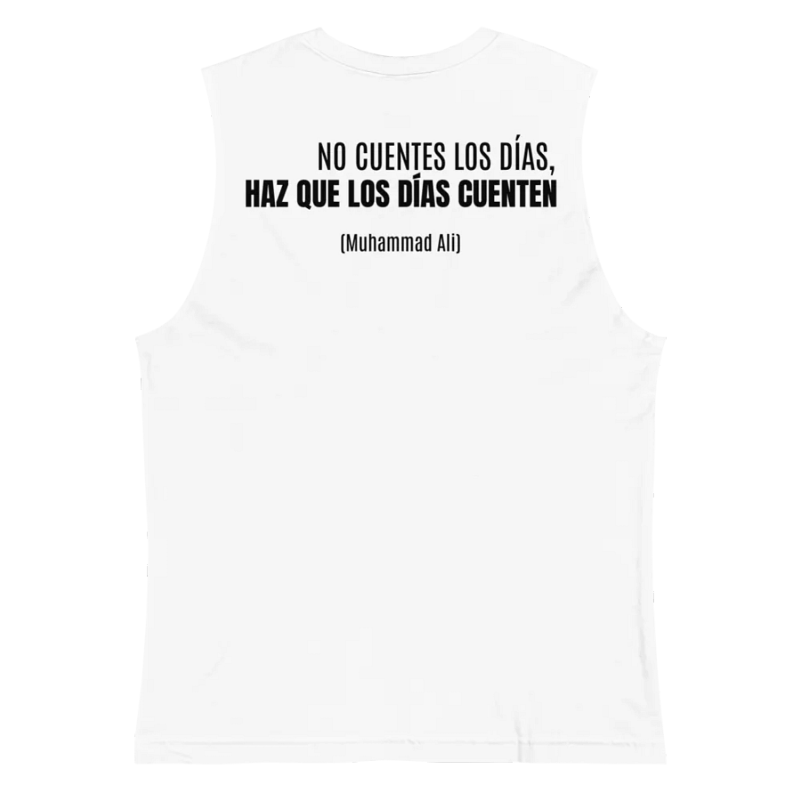 NO CUENTES LOS DÍAS, HAZ QUE LOS DÍAS CUENTEN product image (4)