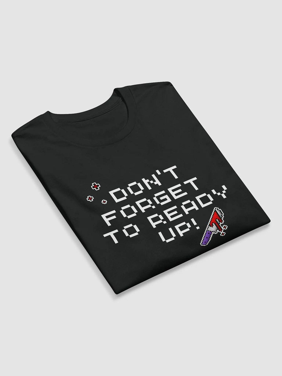 Dont Forget To Ready Up! Premium Fitted Printed Long Sleeve product image (6)