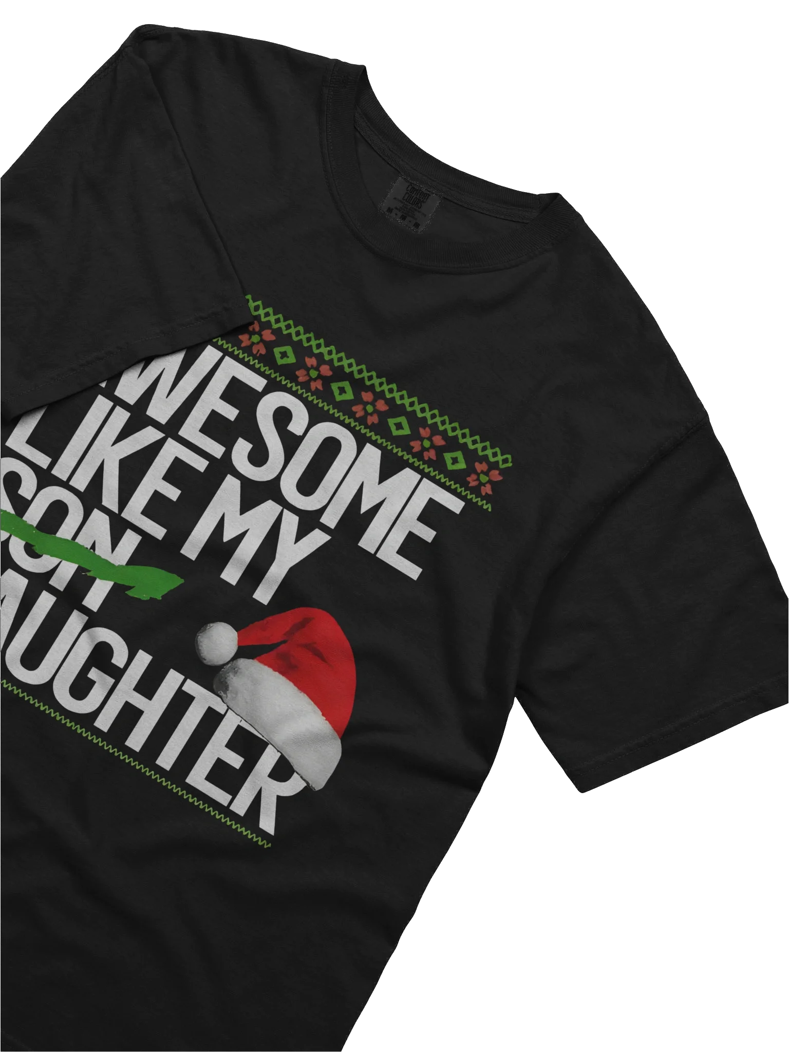 Awesome Like My Daughter Christmas T-shirt product image (4)