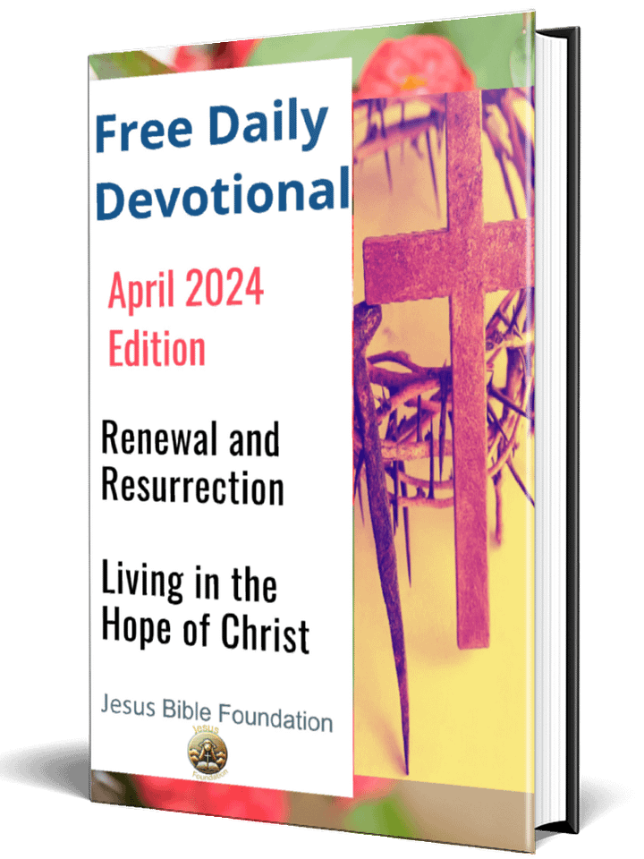 Free Daily Devotional April 2024 Edition Renewal and Resurrection Living in the Hope of Christ product image (1)
