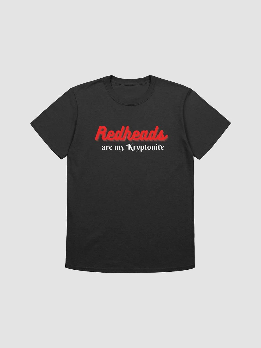 Redheads are my kryptonite unisex t-shirt product image (5)