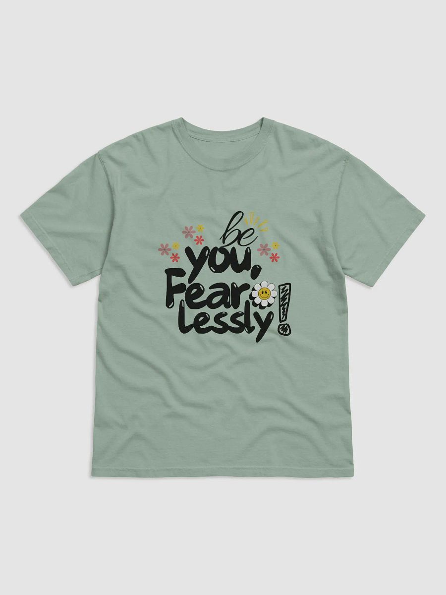 Be You Fearlessly’ Tee product image (6)
