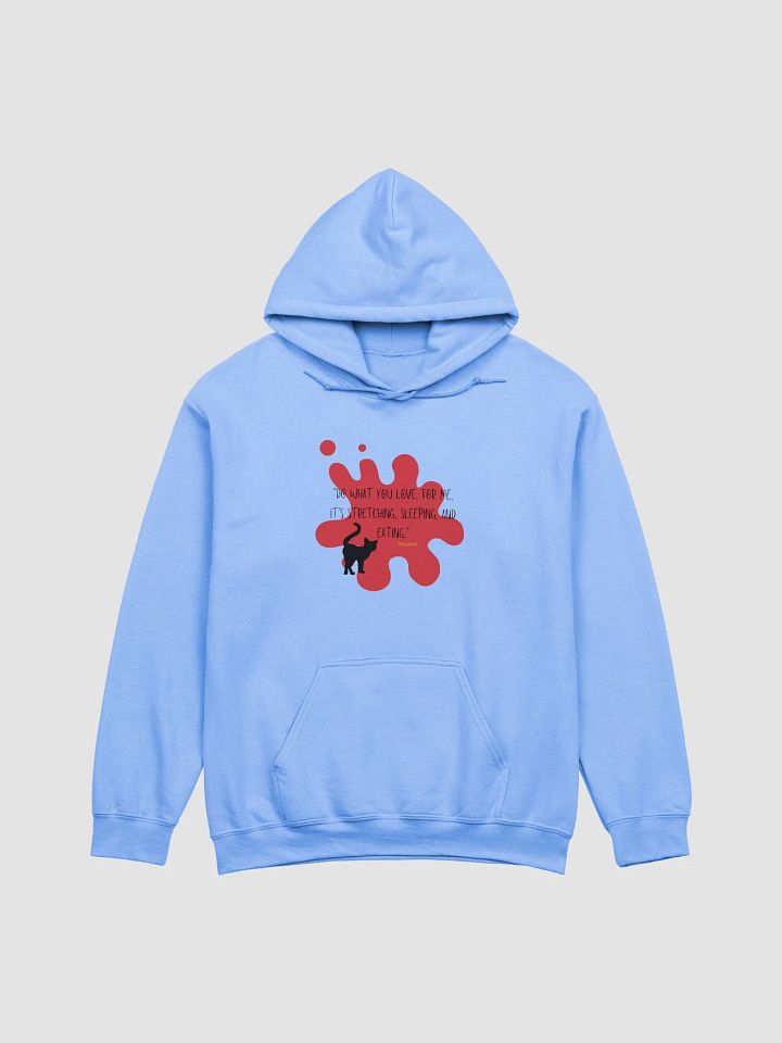 Stretch, Sleep, Eat Hoodie product image (10)