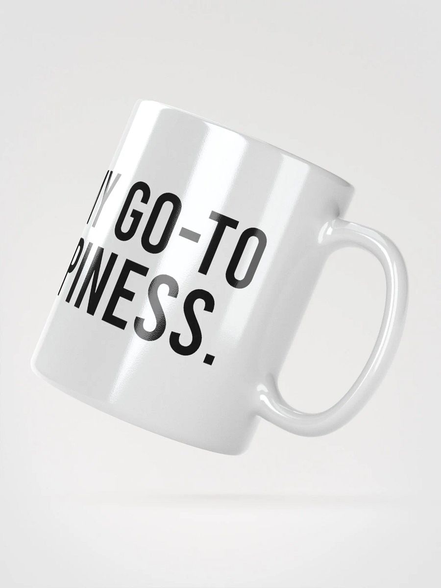 This mug is my go-to dose of happiness. - coffee mug product image (6)