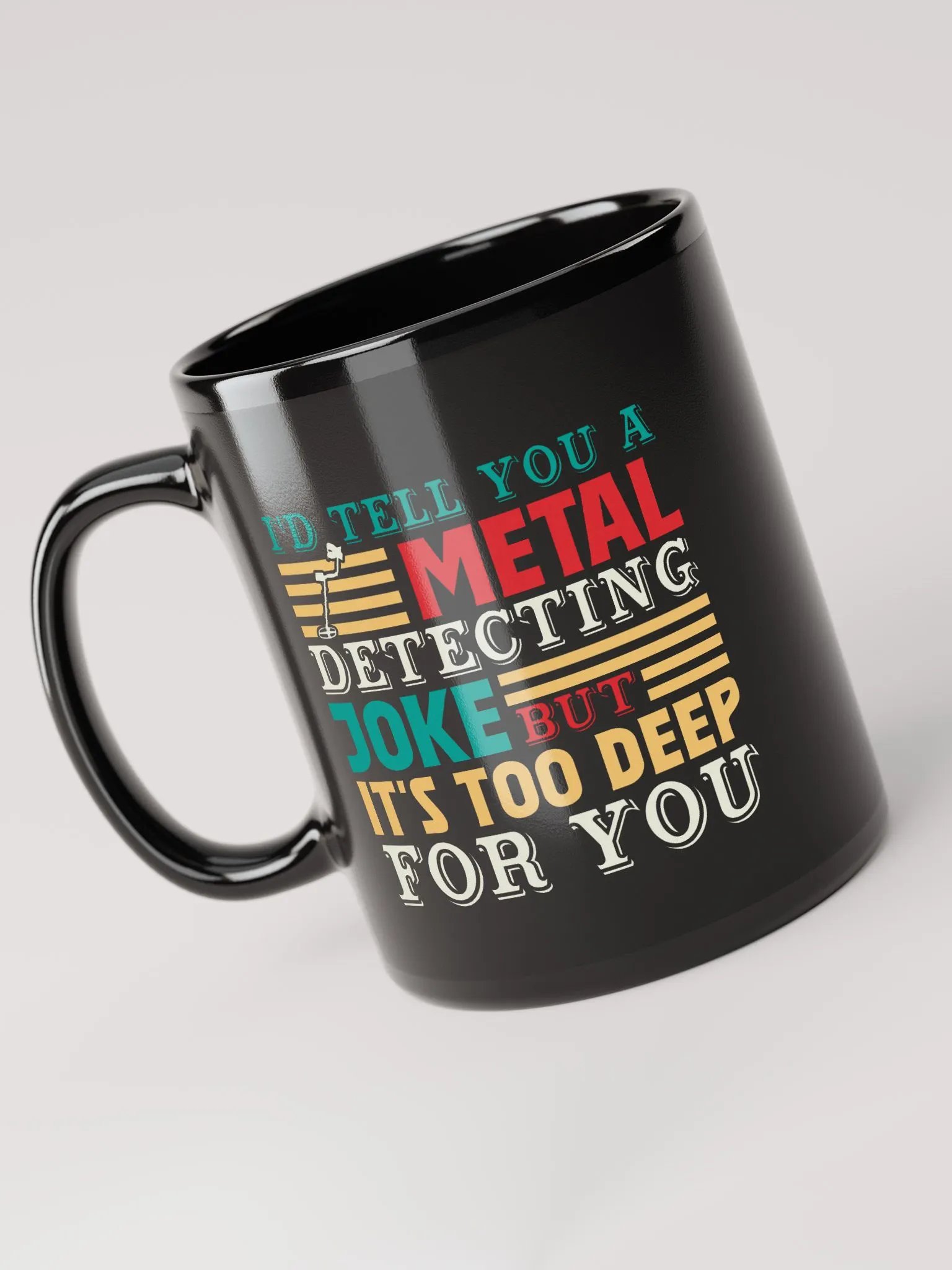 Metal Detecting Joke Mug product image (6)
