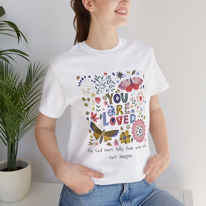 You're Loved Comfort Unisex T-shirt product image (1)