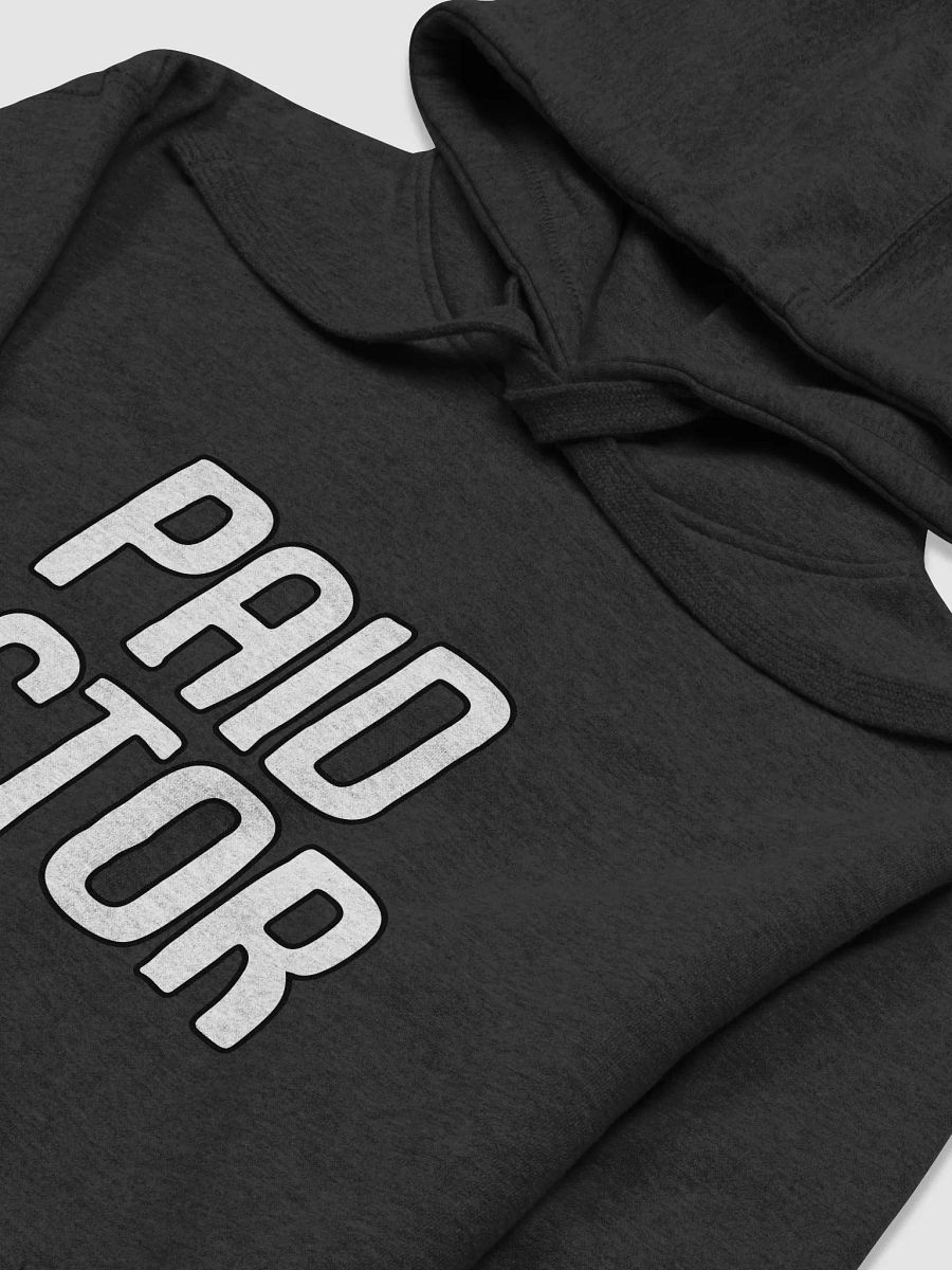 Paid Actor Hoodie product image (26)