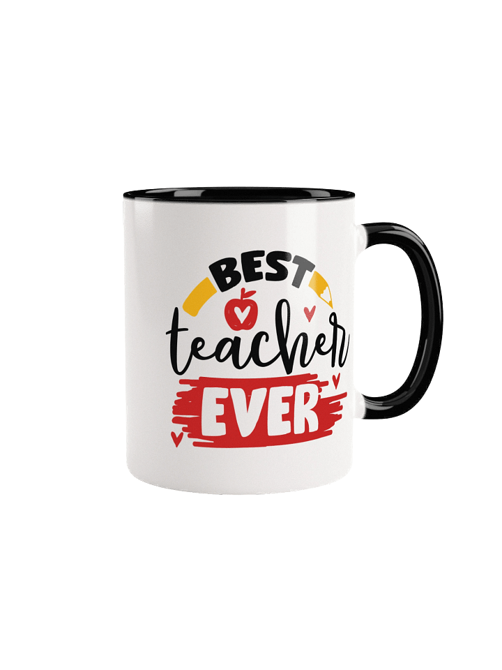 “Best Teacher Ever” Mug – Perfect Appreciation Gift for Teachers, Professors, and Educators product image (1)