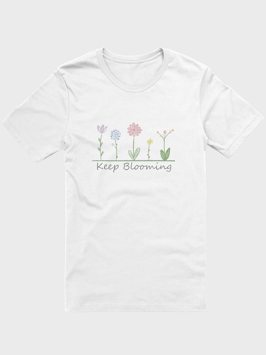 Keep Blooming T-Shirt product image (1)
