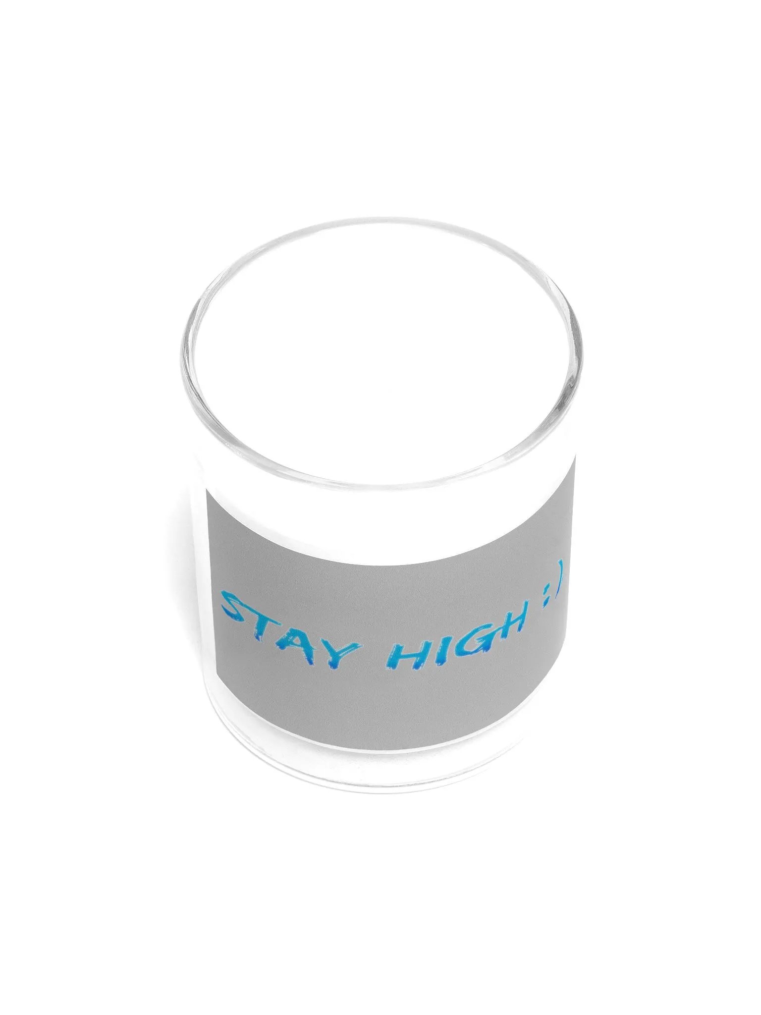 Stay High Soy Wax Candle In A Clear Glass Jar (Blue Text) product image (3)