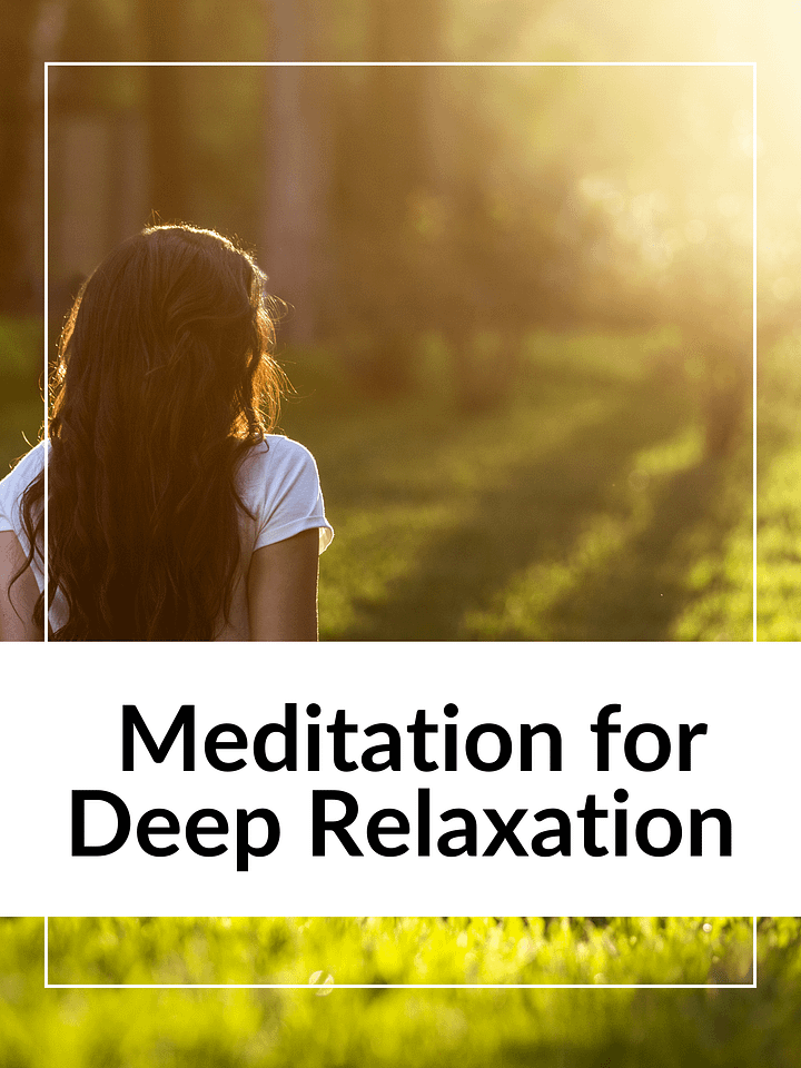 Guided Meditation for Deep Relaxation and Stress Relief product image (1)