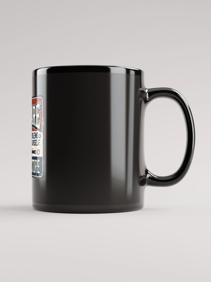 HADWARE™ Mug – Tools for Problems You Created Yourself product image (2)